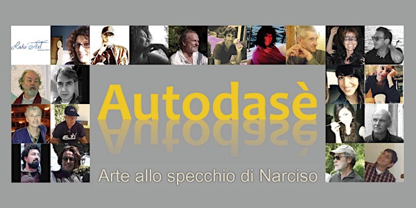 AUTODASE' - Arte allo specchio di Narciso