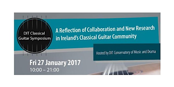 A Reflection of Collaboration and New Research in Ireland’s Classical Guitar Community