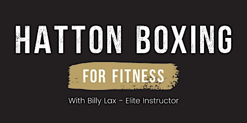 Hatton Boxing for Fitness (Group) Class