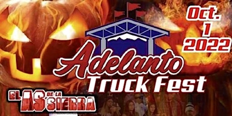 Adelanto Truck Fest tickets