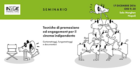 Immagine principale di Tecniche di promozione ed engagement per il cinema indipendente 