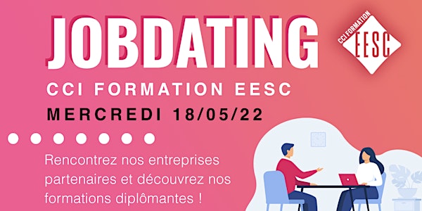 Job dating - CCI Formation EESC