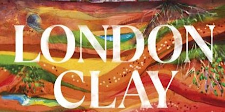 London Clay with Tom Chivers tickets