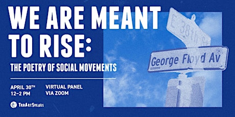 We Are Meant to Rise: The Poetry of Social Movements