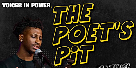 Voices In Power: The Poet's Pit Ft. Tsleeveless tickets