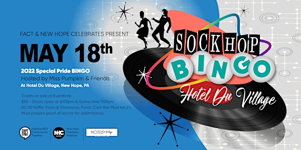 Sock Hop BINGO Presented by FACT & NHC