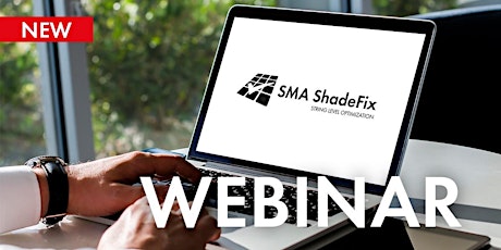 Webinar: SMA ShadeFix - Optimalisatie naar een hoger niveau tickets