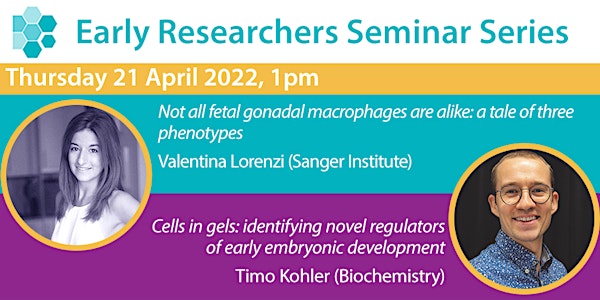 Cambridge Reproduction Early Researchers Seminar: 21 April 2022