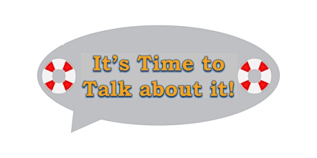 It's Time to Talk about it! (ITTAI) tickets