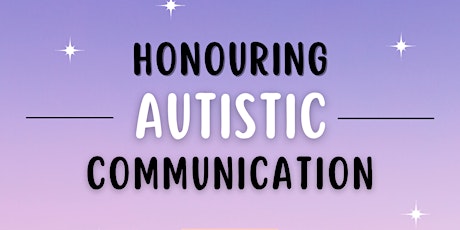 Honouring Autistic Communication in SLT Practice primary image