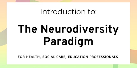 An Introduction to The Neurodiversity Paradigm primary image
