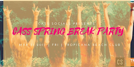 Cass Spring Break Party primary image