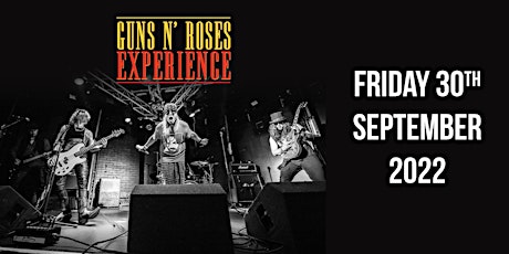 Guns & Roses Experience Live @ Venue Cramlington tickets
