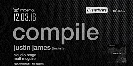 Justin James 'Compile' Release Event  primary image