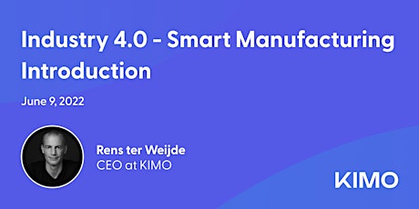 Industry 4.0 - Smart Manufacturing Introduction tickets