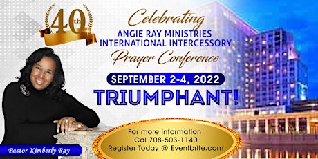 40th Annual International Intercessory Prayer Conference tickets