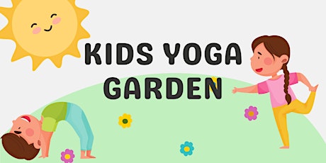 Kids Yoga Garden tickets