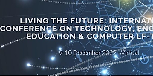 International Conference on Technology, Engineering, Education & Computer