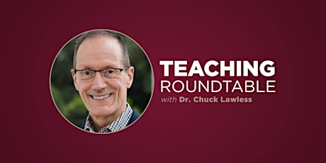 Teaching Roundtable tickets
