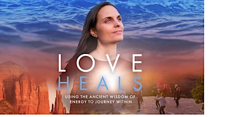 "Love Heals" Documentary Screening Event tickets
