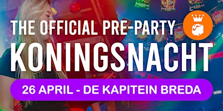 KoningsNacht - The official Pre-Party!