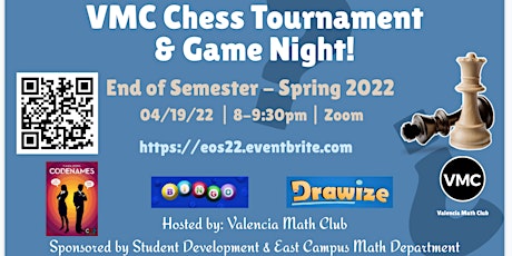 VMC Chess Tournament & Game Night - Spring 2022 | End of Semester