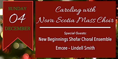 Caroling with Nova Scotia Mass Choir & Guests primary image