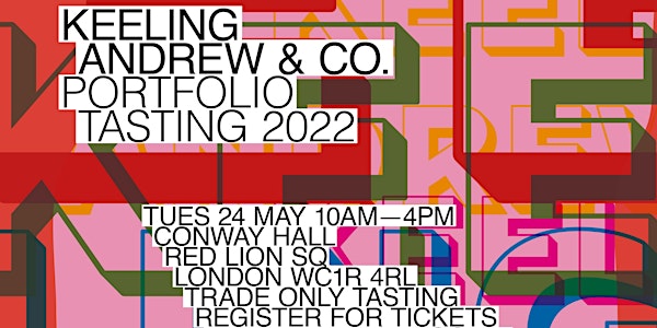 Keeling Andrew & Co Portfolio Tasting 2022