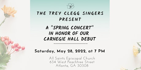 A "Spring Concert" in honor of our Carnegie Hall Debut tickets