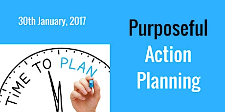 Purposeful Action Planning - 2 Day Master Class Intensive primary image