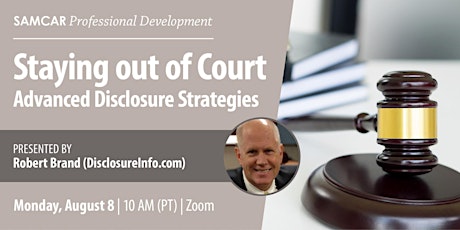 Staying Out of Court | Advanced Disclosure Strategies