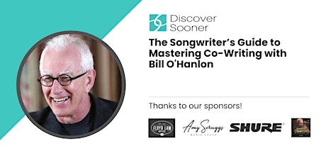 The Songwriter’s Guide to Mastering Co-Writing with Bill O'Hanlon tickets