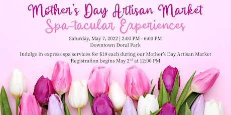 Mother's Day Spa-tacular at the Park