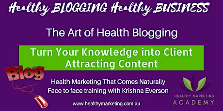 Healthy Blogging - Healthy Business Workshop primary image