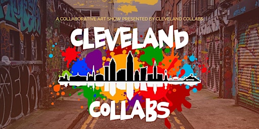 Cleveland Collabs Art Show