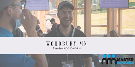 Master Networks Chapter Meeting - Woodbury MN tickets