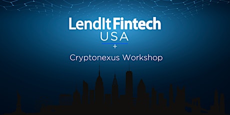 LendIt Fintech USA 2022 tickets