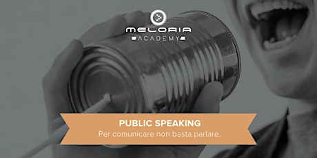 Immagine principale di Meloria Academy - Public Speaking 