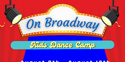 On Broadway Dance Camp for Kids
