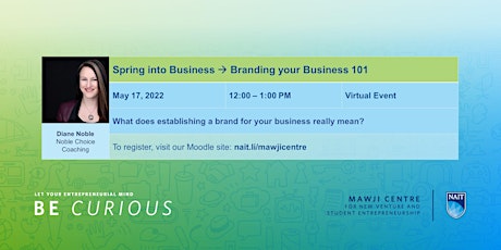 Spring into Business Series - Branding your Business 101 tickets