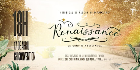 Imagem principal do evento RENAISSANCE: Um convite à Esperança [17/04 - 18h]