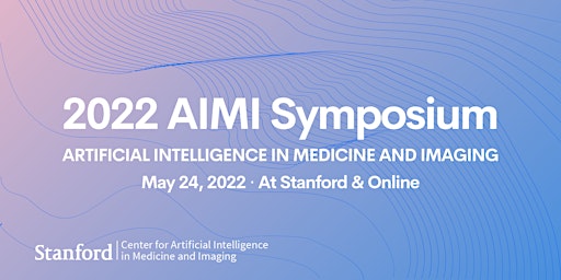 IN-PERSON: AIMI Symposium 2022