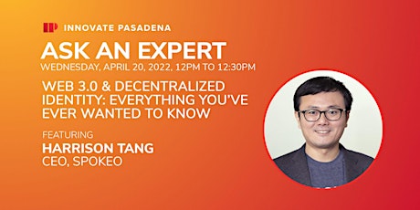 What is Web 3.0 and Decentralized Identity? Ask an Expert, Harrison Tang primary image