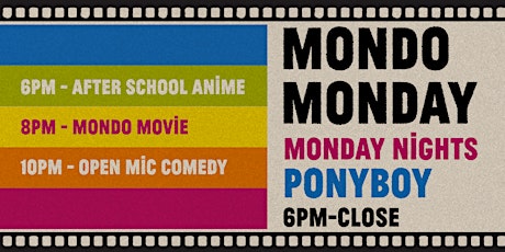 Mondo Mondays primary image