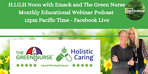 Holistic Caring  &  The Green Nurse Monthly CBD Webcast