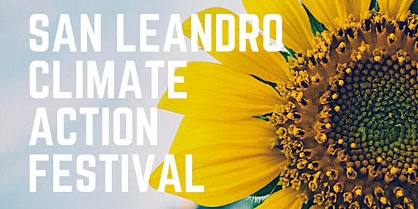 San Leandro Climate Action Festival