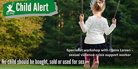 Ending the Commercial Sexual Exploitation of Children - Online Workshop tickets