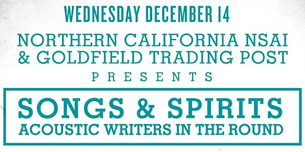 Songs & Spirts - Acoustic Writers in the Round   @ Goldfield Trading Post