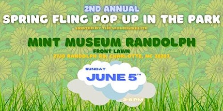 2ND ANNUAL SPRING FLING POP UP IN THE PARK tickets