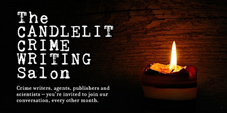 The Candlelit Crime Writing Salon | January 2017 primary image